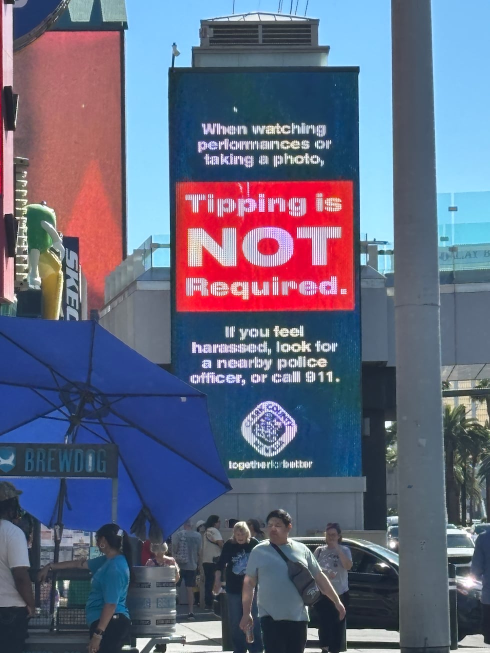 Tipping reminder messages are now running on Las Vegas Strip marquees after Clark County...