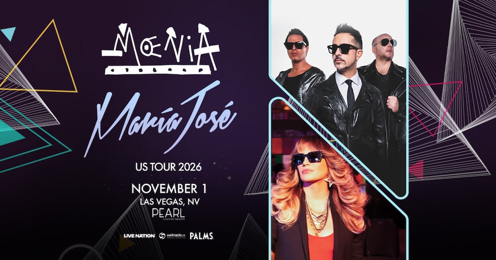 María José y Moenia concluirán su gira conjunta por Estados Unidos en el Palms de Las Vegas.